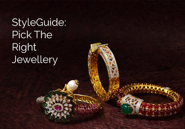 Pick The Right Jewellery For You